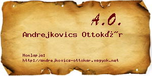 Andrejkovics Ottokár névjegykártya
